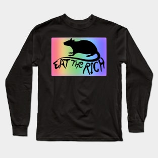 Eat The Rich (Black on Rainbow) Long Sleeve T-Shirt